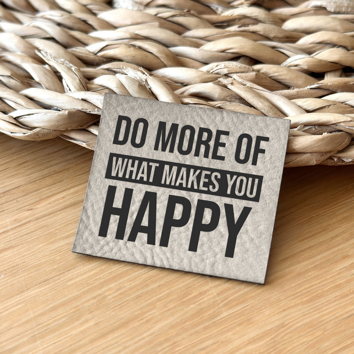 Do more of what makes you happy v2