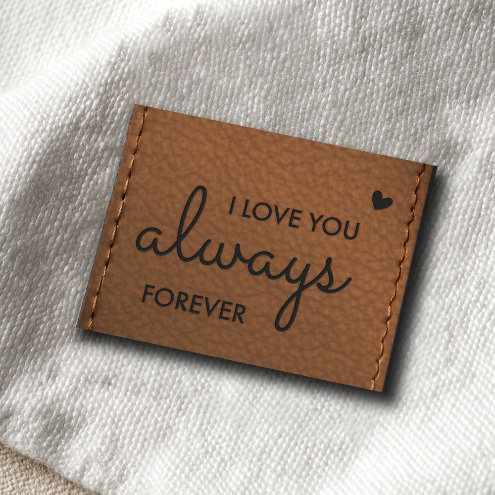 I love you always forever