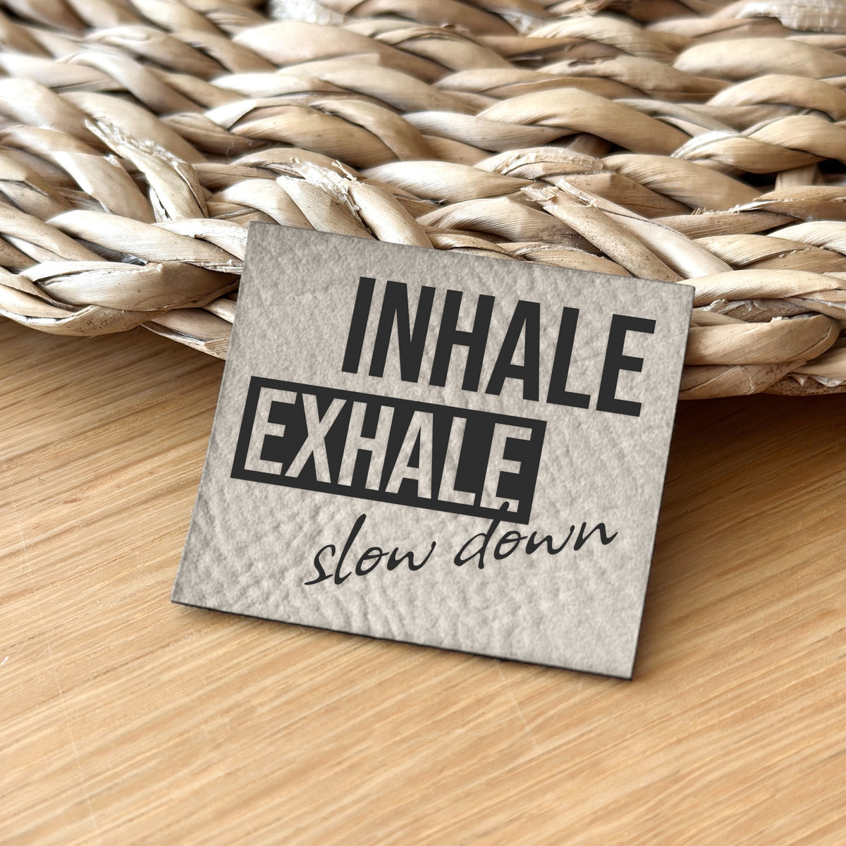 Inhale Exhale slow down