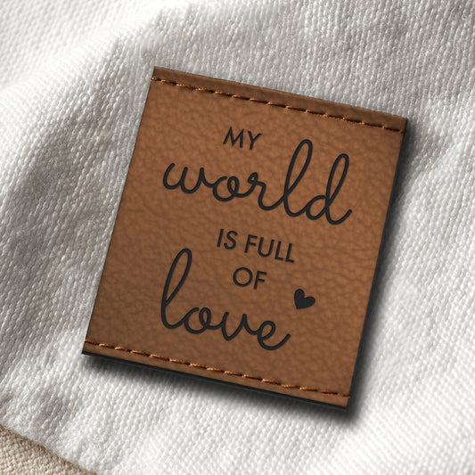 my world is full of love