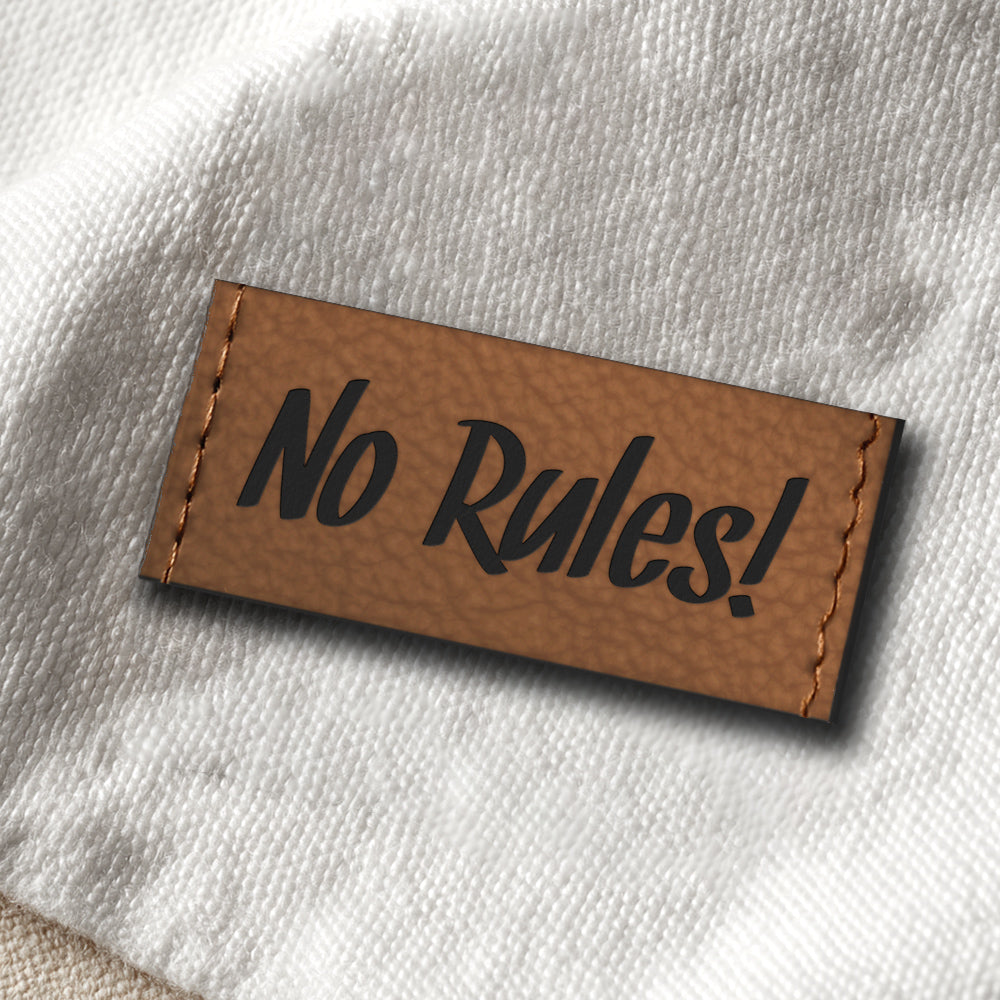 No rules!